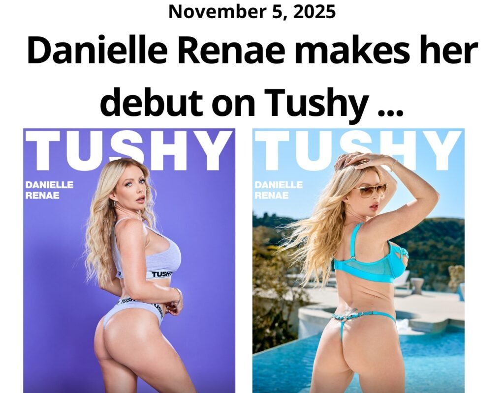 Danielle Renae makes her debut on Tushy in the scene Busty Blonde Squirts From Anal